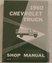 1960 Chevrolet Truck Shop Service Manual