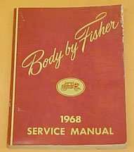 1968 Chevrolet Malibu Fisher Body Service Manual