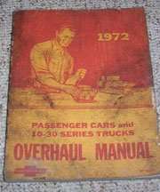 1972 Chevrolet Bel Air Overhaul Service Manual