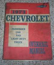 1973 Chevrolet El Camino Overhaul Service Manual