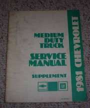 1981 Chevrolet Kodiak Medium Duty Truck Service Manual Supplement