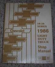 1986 Chevrolet Silverado Light Duty Truck 10-30 Series Service Manual