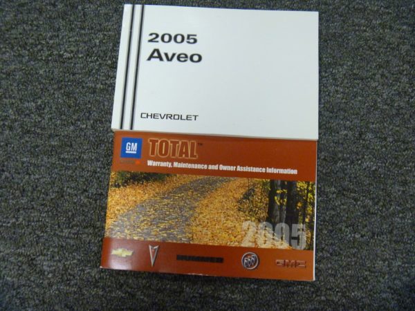 2005 Chevrolet Aveo Owner's Manual Set