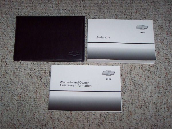 2006 Chevrolet Avalanche Owner's Manual Set