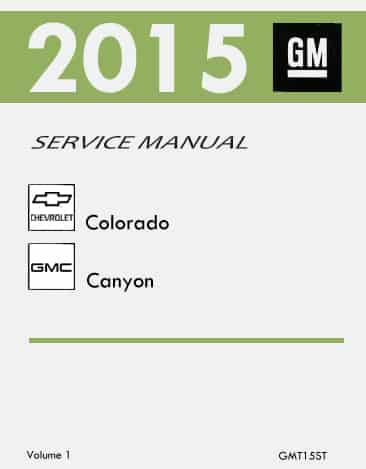 2015 Chevrolet Colorado Service Manual