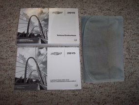 2015 Chevrolet Tahoe & Suburban Owner's Operator Manual User Guide Set