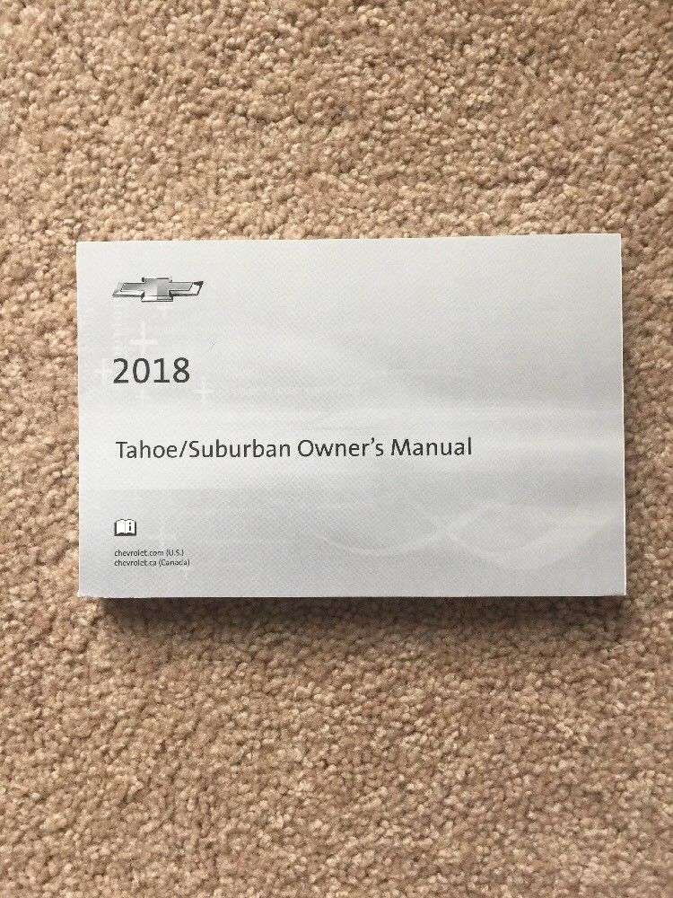 2018 Chevrolet Tahoe Owner's Operator Manual User Guide 2018 Chevrolet Tahoe Owner's Operator Manual User Guide